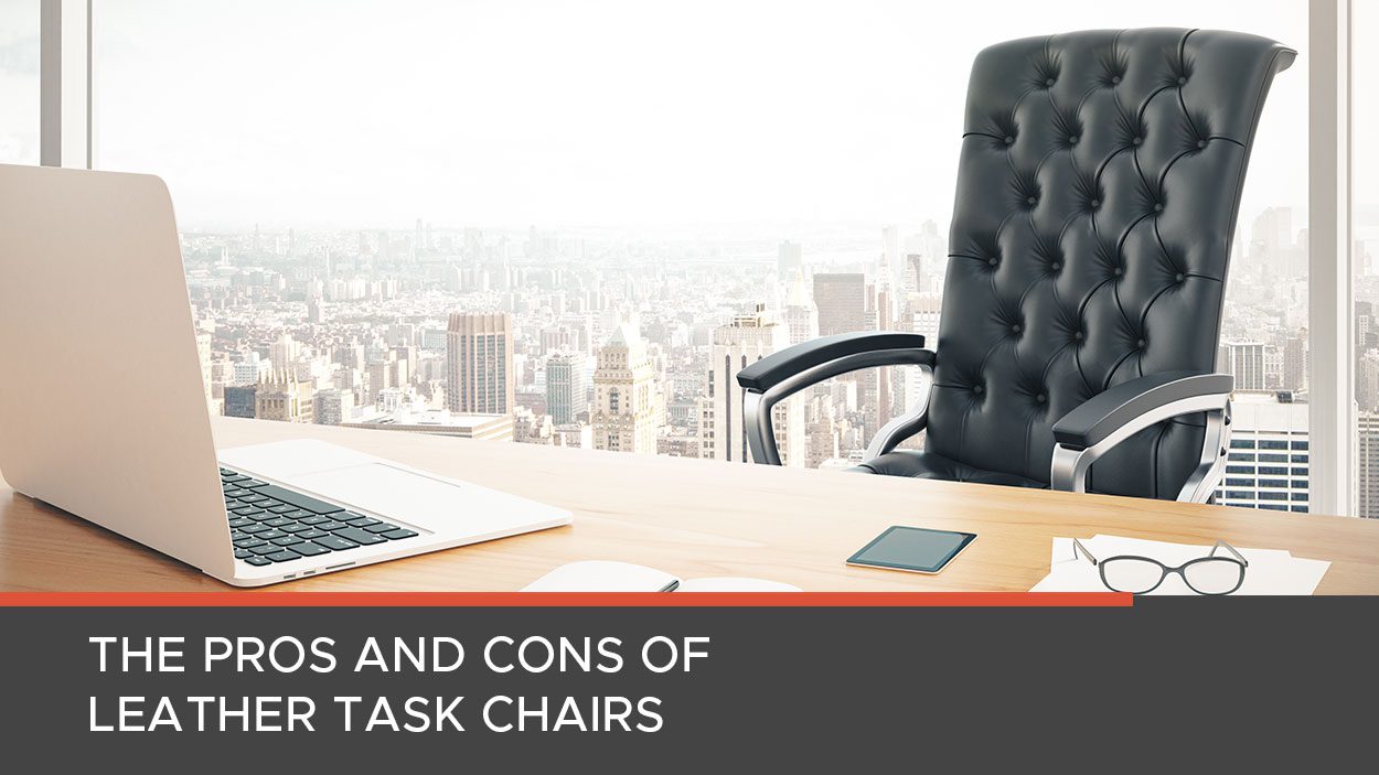 Leather task chair pros and cons comparison