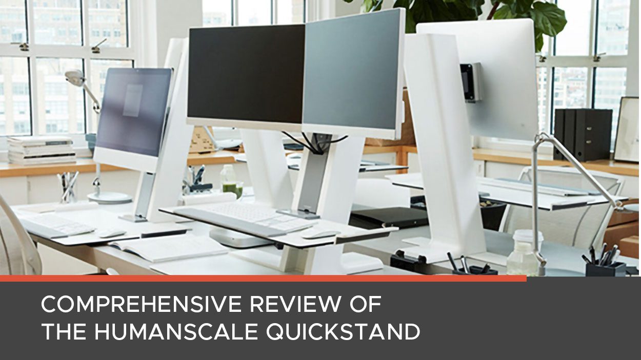 Humanscale Quickstand Review