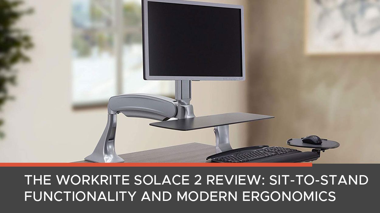 Workrite Solace 2 Review