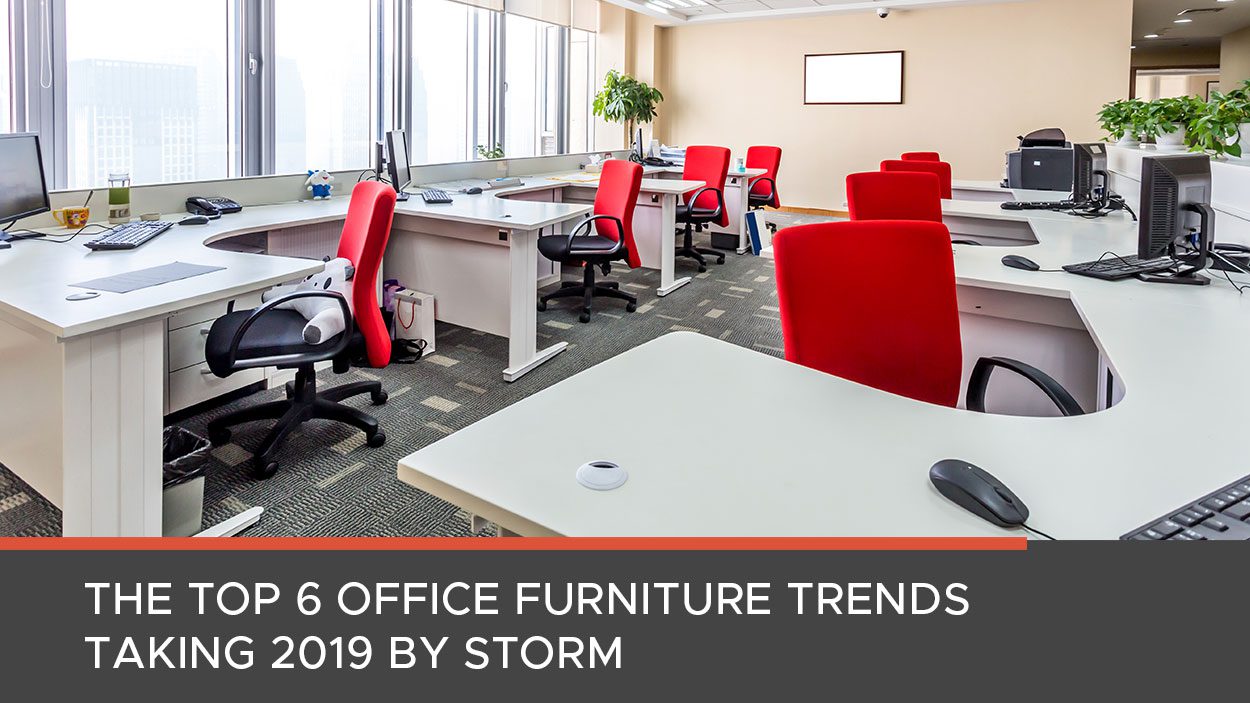 Top Office Furniture Trends in 2019