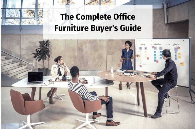 The Complete Office Furniture Buyer's Guide