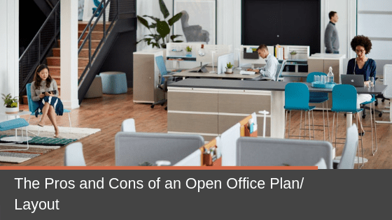 The Pros and Cons of an Open Office Plan/Layout