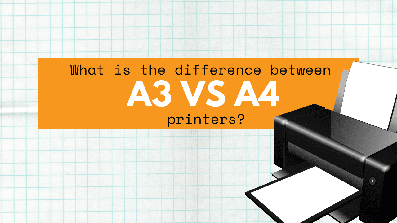 What is the difference between A3 A4 printers?