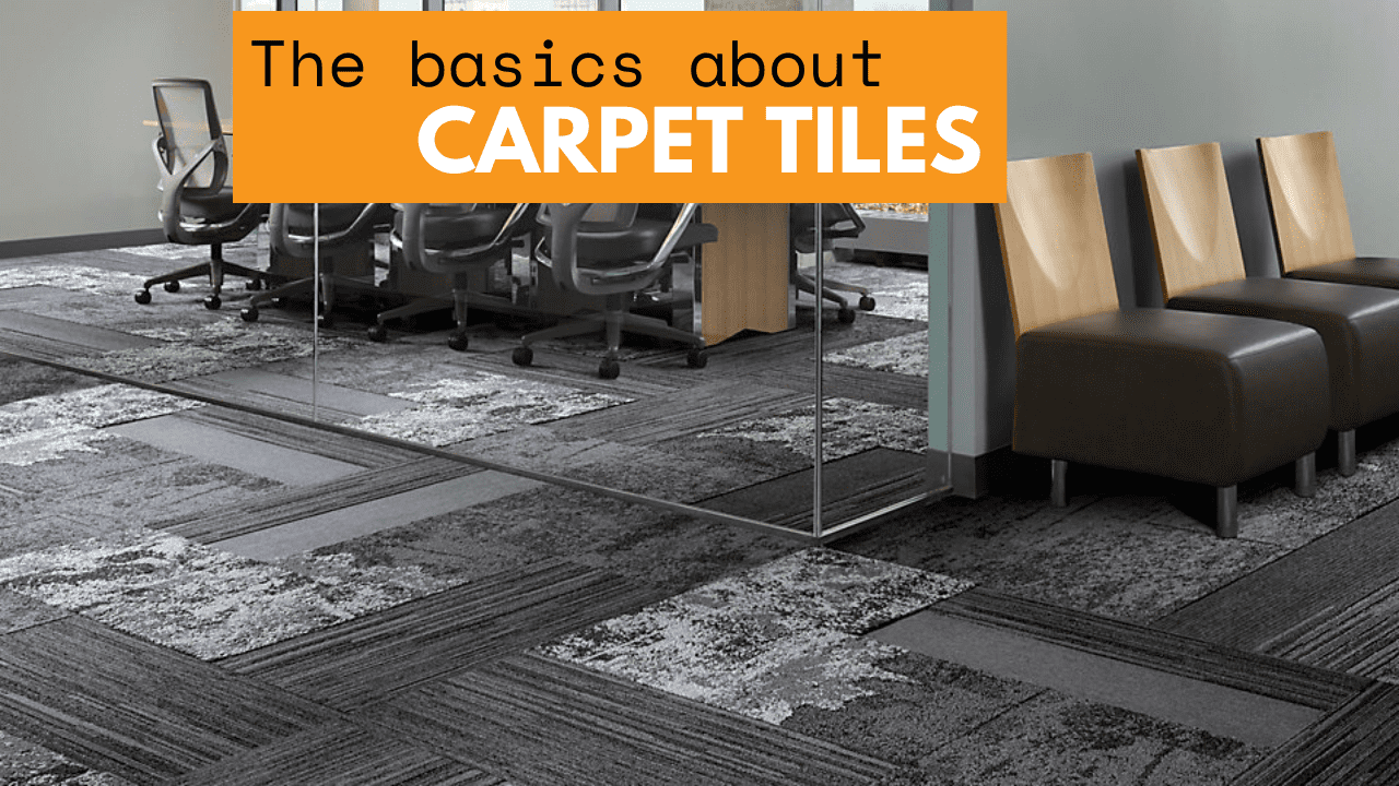 Tractor saltar Mucho bien bueno What is a carpet tile? - Office Interiors